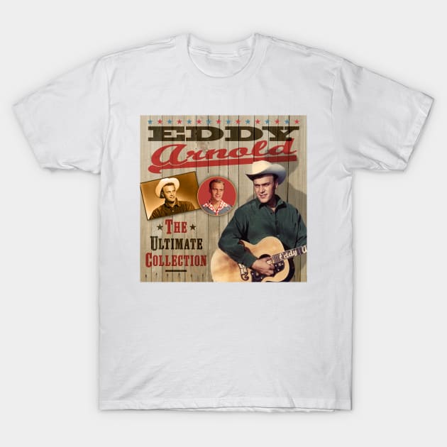 Eddy Arnold T-Shirt by PLAYDIGITAL2020